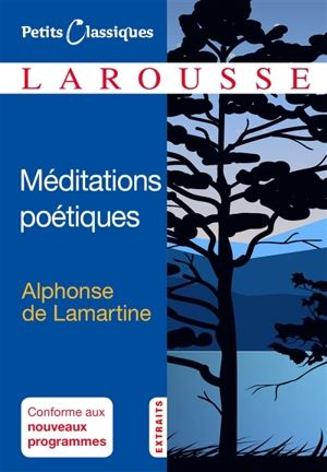 Méditations poétiques : 1820 - Alphonse de Lamartine