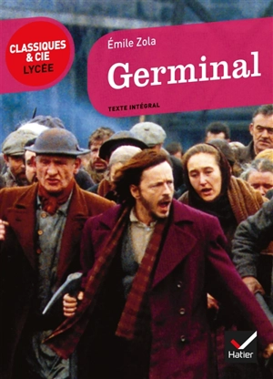 Germinal (1885) - Emile Zola