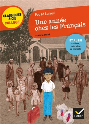 Une année chez les Français : texte abrégé - Fouad Laroui