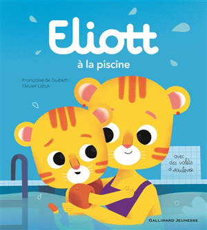 Eliott. Vol. 11. Eliott à la piscine - Françoise de Guibert