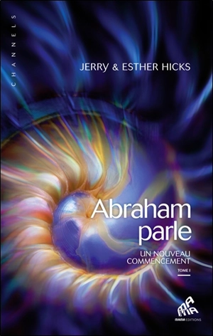 Abraham parle : un nouveau commencement - Abraham