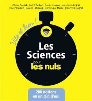 Les sciences pour les nuls : 200 notions en un clin d'oeil