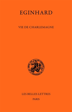 Vie de Charlemagne - Eginhard