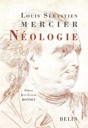Néologie - Louis-Sébastien Mercier