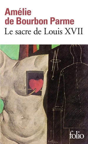 Le sacre de Louis XVII - Amélie de Bourbon Parme