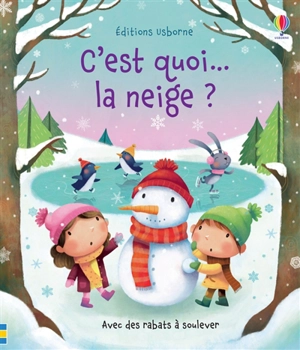 C'est quoi... la neige ? - Katie Daynes