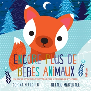 Encore plus de bébés animaux - Corina Fletcher