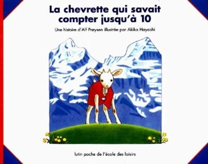 La Chevrette qui savait compter jusqu'à 10 - Alf Proysen