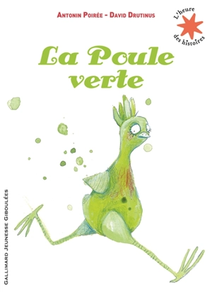 La poule verte - Antonin Poirée
