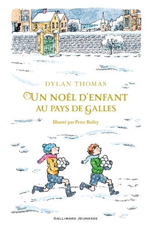 Un Noël d'enfant au pays de Galles - Dylan Thomas