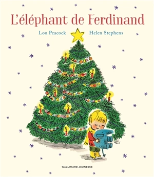 L'éléphant de Ferdinand - Lou Peacock