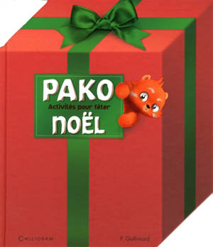 Pako : activités pour fêter Noël - Pauline Gallimard