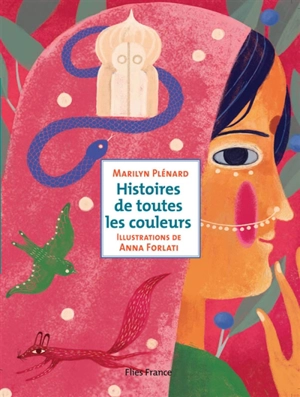 Histoires de toutes les couleurs - Marilyn Plénard