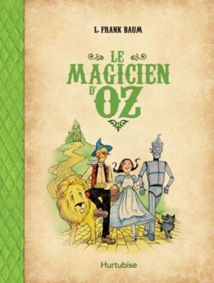 Le magicien d'Oz - Lyman Frank Baum