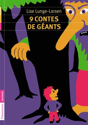 9 contes de géants - Lise Lunge-Larsen