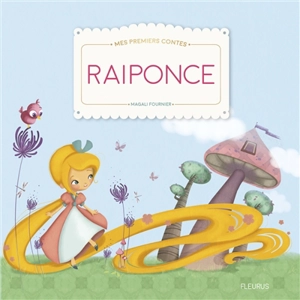 Raiponce - Magali Fournier