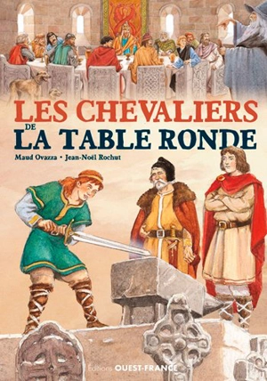 Les chevaliers de la Table ronde - Maud Ovazza