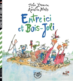 Entre ici et Bois-Joli - John Yeoman