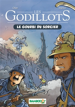 Les Godillots. Vol. 1. Le gourbi du sorcier - Olier