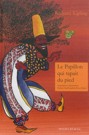 Le papillon qui tapait du pied - Rudyard Kipling