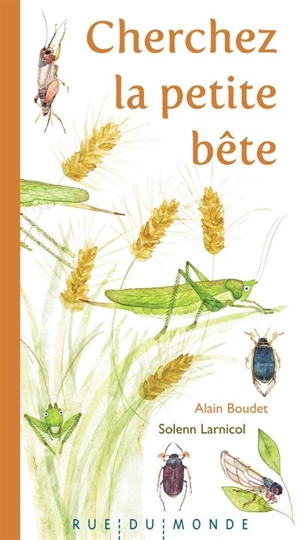 Cherchez la petite bête - Alain Boudet