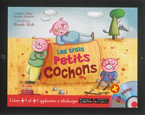 Les trois petits cochons - Coralline Pottiez