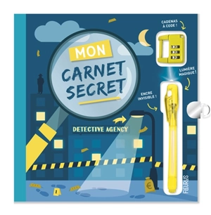 Mon carnet secret : détective agency - Eloïse Jensen