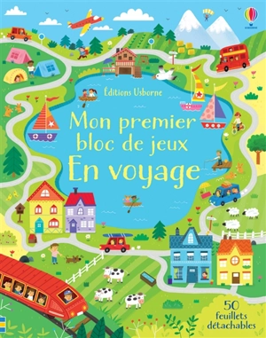 Mon premier bloc de jeux : en voyage - Kirsteen Robson