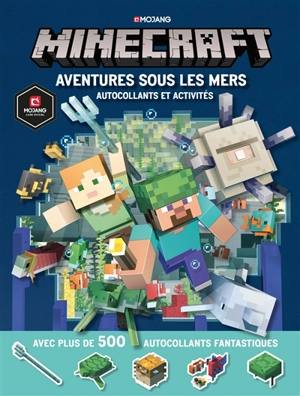 Minecraft : aventures sous les mers : autocollants et activités - Mojang