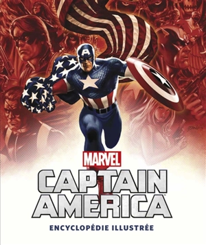 Captain America : encyclopédie illustrée - Marvel enterprises