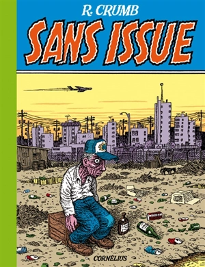 Sans issue - Robert Crumb