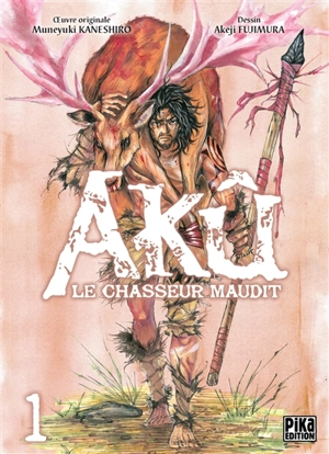 Akû, le chasseur maudit. Vol. 1 - Muneyuki Kaneshiro