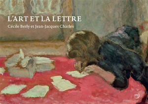 L'art et la lettre - Cécile Berly