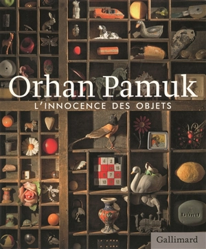 L'innocence des objets - Orhan Pamuk