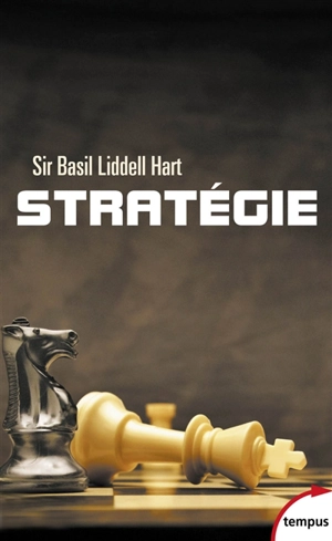 Stratégie - Basil Henry Liddell Hart