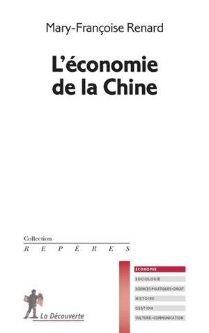 L'économie de la Chine - Mary-Françoise Renard