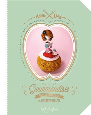 Gourmandises - Adolie Day