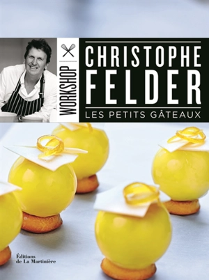 Les petits gâteaux - Christophe Felder