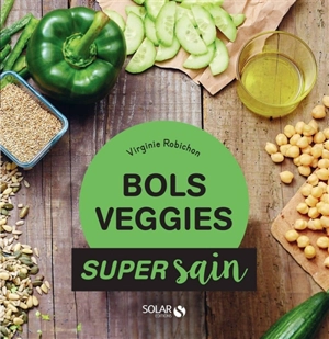 Bols veggies - Virginie Robichon