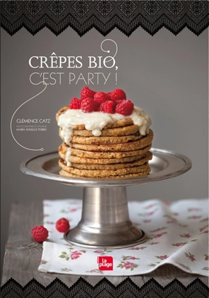 Crêpes bio, c'est party ! - Clémence Catz