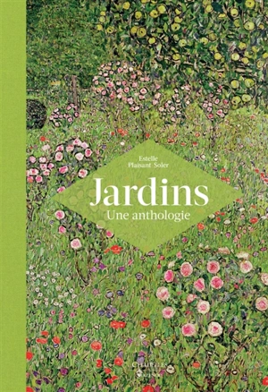Jardins : une anthologie