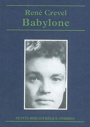 Babylone - René Crevel