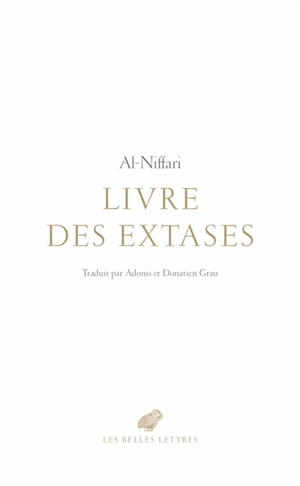 Livre des extases - Muhammad ibn Abd al-Gabbar al- Niffari