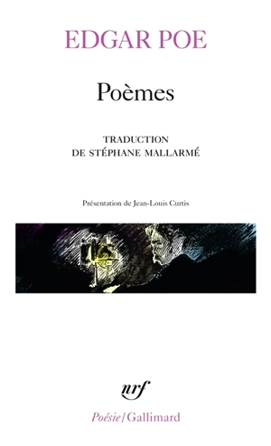 Poèmes. La genèse d'un poème - Edgar Allan Poe