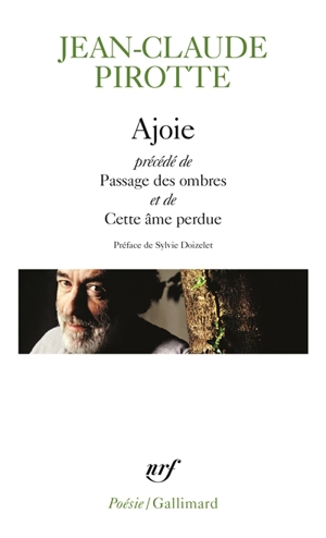 Ajoie. Passage des ombres. Cette âme perdue - Jean-Claude Pirotte