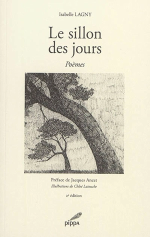 Le sillon des jours : poèmes - Isabelle Lagny