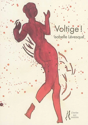 Voltige ! - Isabelle Lévesque