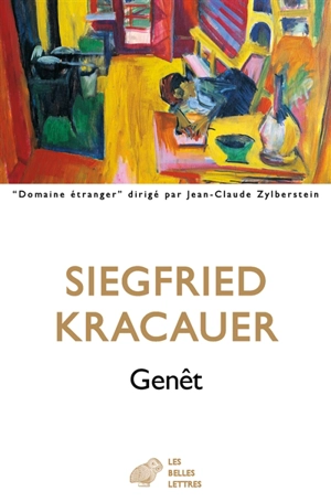 Genêt : par lui-même - Siegfried Kracauer