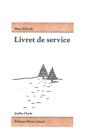 Livret de service - Max Frisch