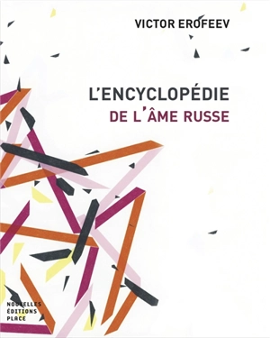 L'encyclopédie de l'âme russe - Victor Erofeev